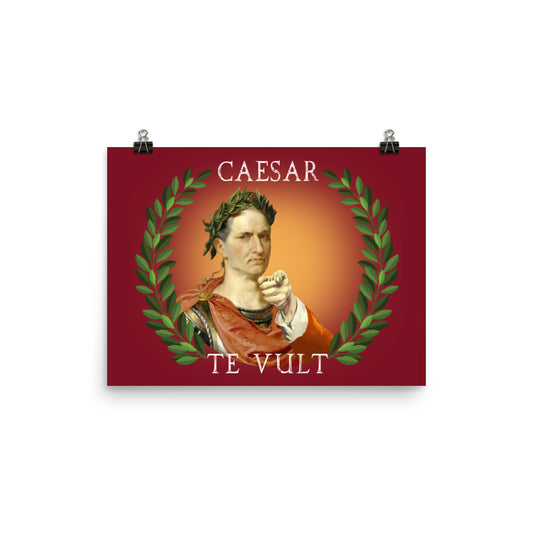 Caesar Wants You (Latin) Poster