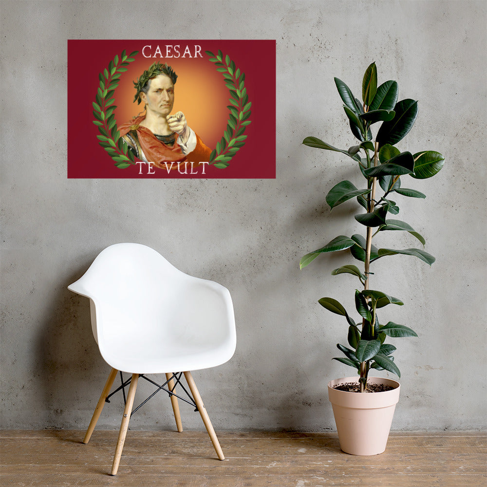 Caesar Wants You (Latin) Poster